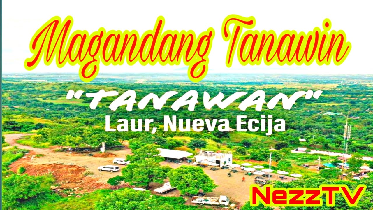 TANAWAN Laur, Nueva Ecija 2020 YouTube