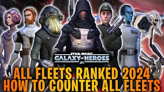 All Fleets Ranked Best to Worst + All Counters in SWGoH 2024