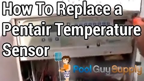 Pentair Temperature Sensor (520272) Replacement