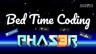 Use NodeJS, ViteJS, TypeScript to start our Phaser game project - Bed Time Coding | S02E13