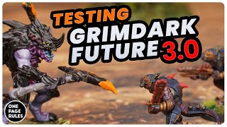 We played GRIMDARK FUTURE 3.0! FIRST IMPRESSIONS