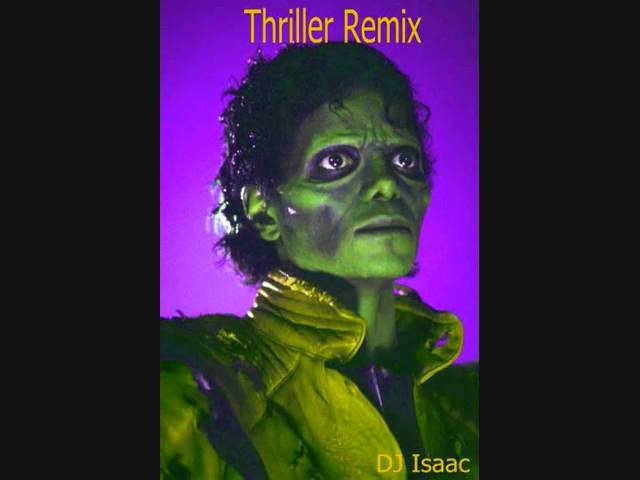 DJ Isaac - Thriller