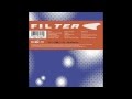 Filter - Miss Blue (1999)