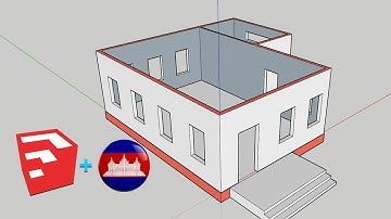 Sketch Up Pro 2018 Khmer | Tutorial How to  Model Wall Sketch Up Pro | Speaking Khmer