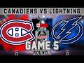 Montreal Canadiens vs Tampa Bay Lightning LIVE NHL Stanley Cup Playoffs Game 4 Play by Play!