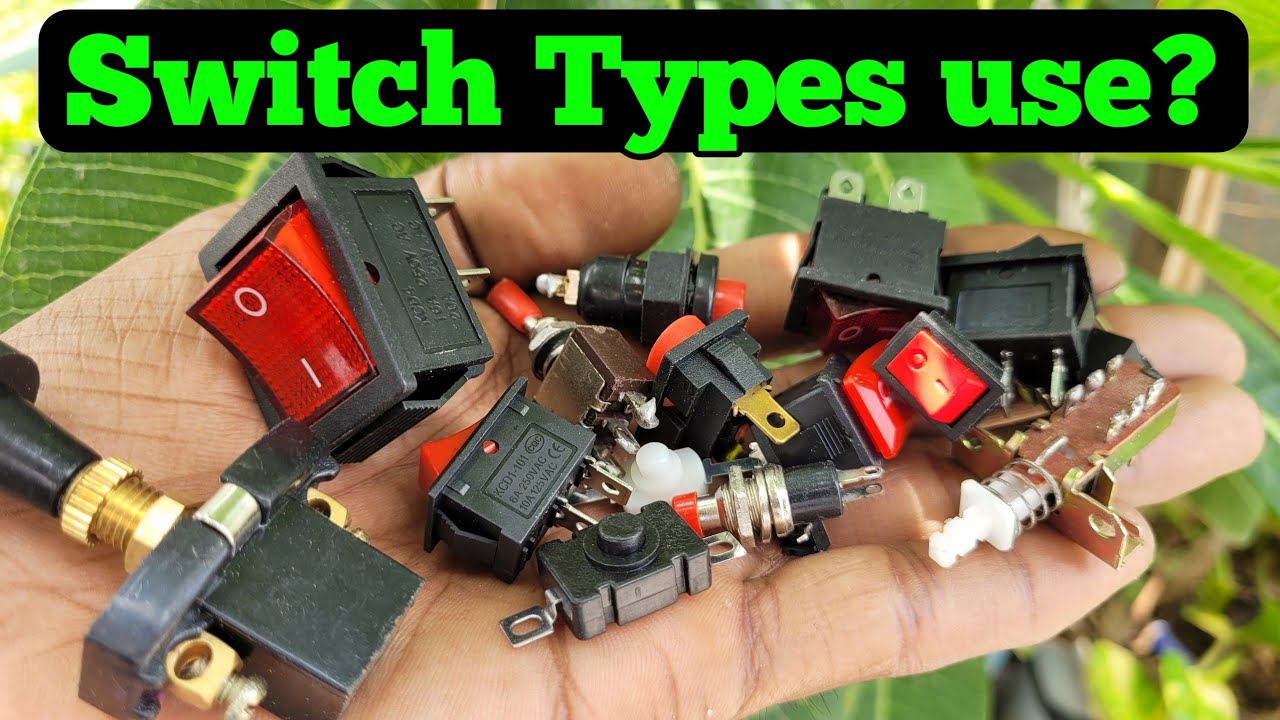 Push button on off switch Types use? | Electronics verma - YouTube