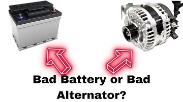 Signs of a Bad Car Battery or Bad Alternator: How to Tell the Difference