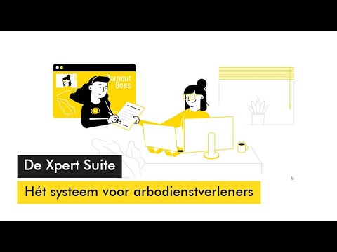 Maak kennis met de Xpert Suite - hét systeem voor arbodienstverleners