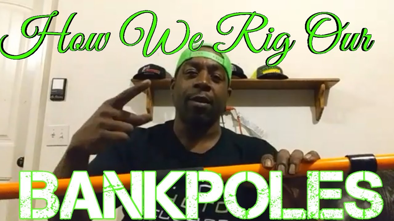 How we rig our bank poles for catfish Bank pole setups YouTube