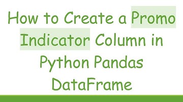 How to Create a Promo Indicator Column in Python Pandas DataFrame