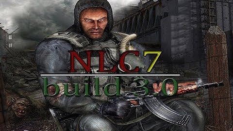 NLC7 build 3.0 (ур.мастер) #6 ЗБТ (18+)