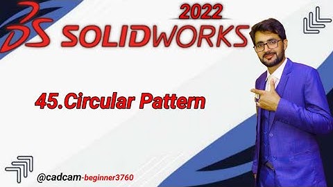 SolidWorks Tutorial in Udru/Hindi 45.Circular Pattern