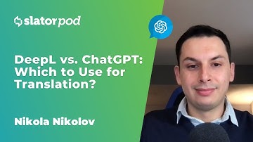 DeepL vs  ChatGPT: Which to Use for Translation?