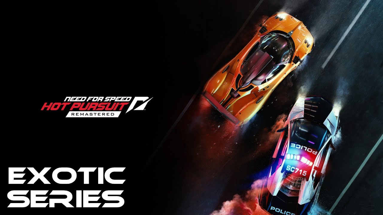 Need For Speed: Hot Pursuit Remastered | Exotic Series | All Cars