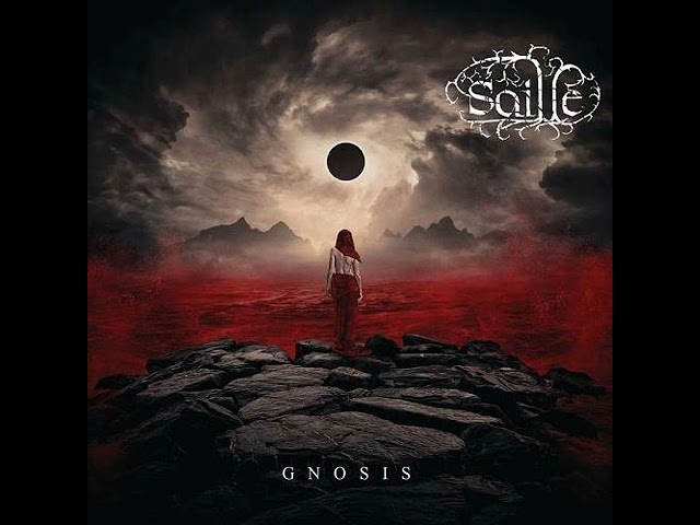 Watch Saille – Gnosis on YouTube Watch Saille – Gnosis on YouTube