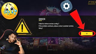 ERROR Failed to retrieve version config: 2 If the problem continues please contact customer service