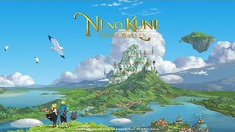 ni no kuni crossworld global launch gameplay (Android,iOS, BlueStacks) part 1