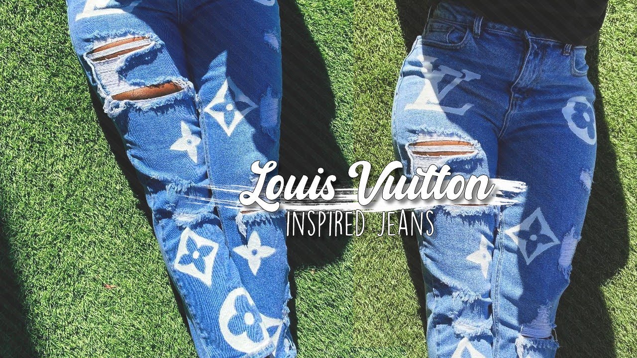 DIY, Louis Vuitton Jeans