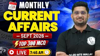 September 2026 Top 300 MCQs Monthly Current Affairs in One Shot | Current Affairs 2026 |By Mohit Sir