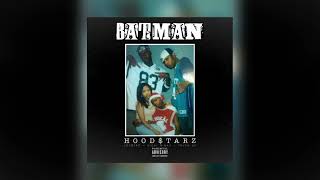 Hood$tarz - Batman (Audio)