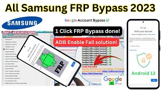 All Samsung FRP Bypass Android 13, SAMFW & Android Utility, Adb enable fail, New Security update
