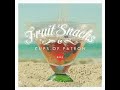 KYLE Fruit Snacks And Cups Of Patron Instrumental Prod NRY BobbyBlue mp3