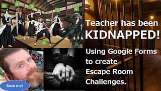 Google Forms Escape Room Tutorial