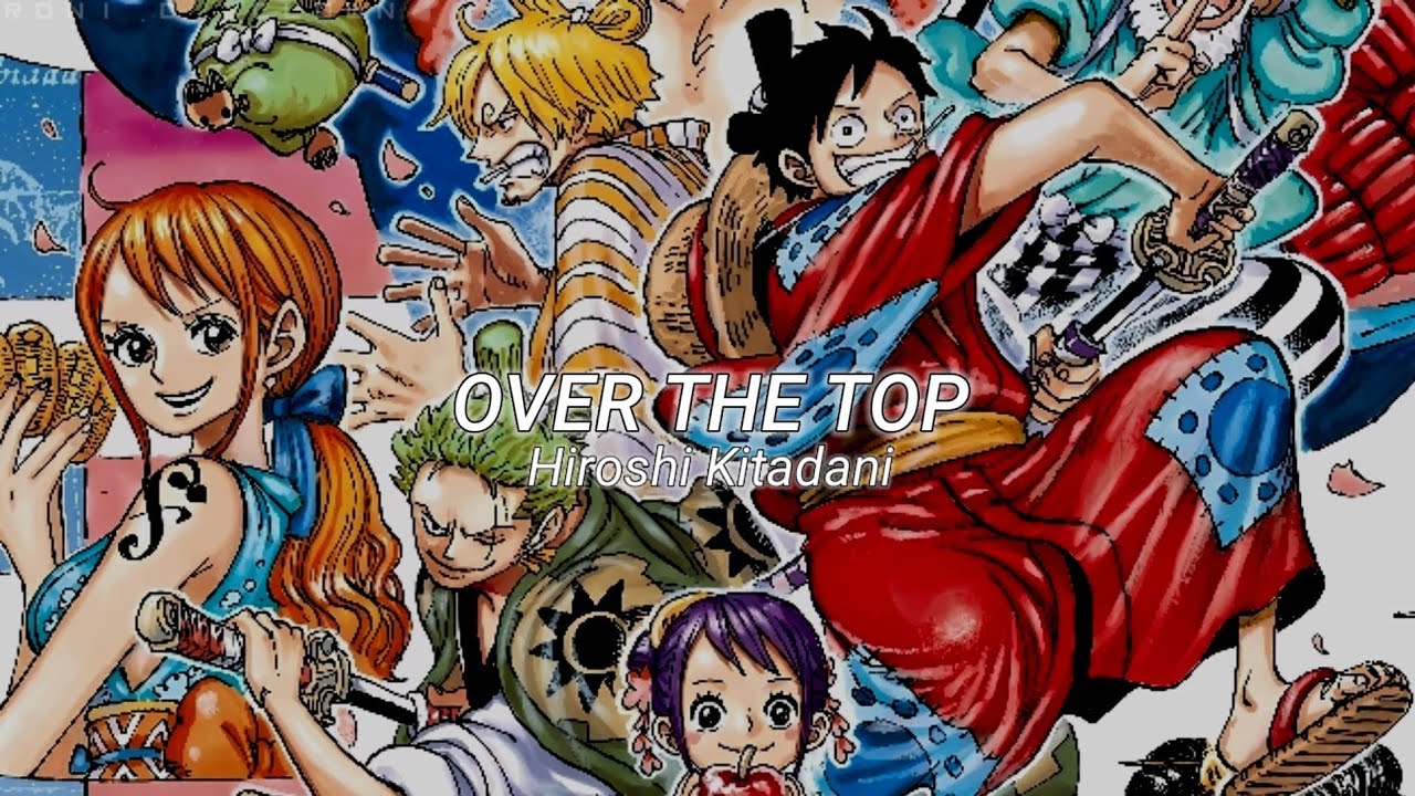 AniPlaylist on X: 🆕 One Piece [Opening 22] OVER THE TOP by