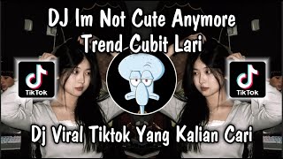 DJ IM NOT CUTE ANYMORE ILLIT TREND CUBIT KEPALA LARI DITEMPAT VIRAL TIKTOK REMIX NEW 2026 ❗❗❗