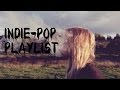 Indie Pop/Indietronica Playlist |  Volume 2