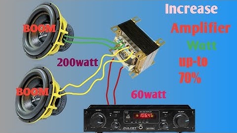 how to increase wattage||increase watt using transformer.Pt2
