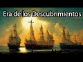 La Era de los Descubrimientos ¿Qué es la era de los descubrimientos?