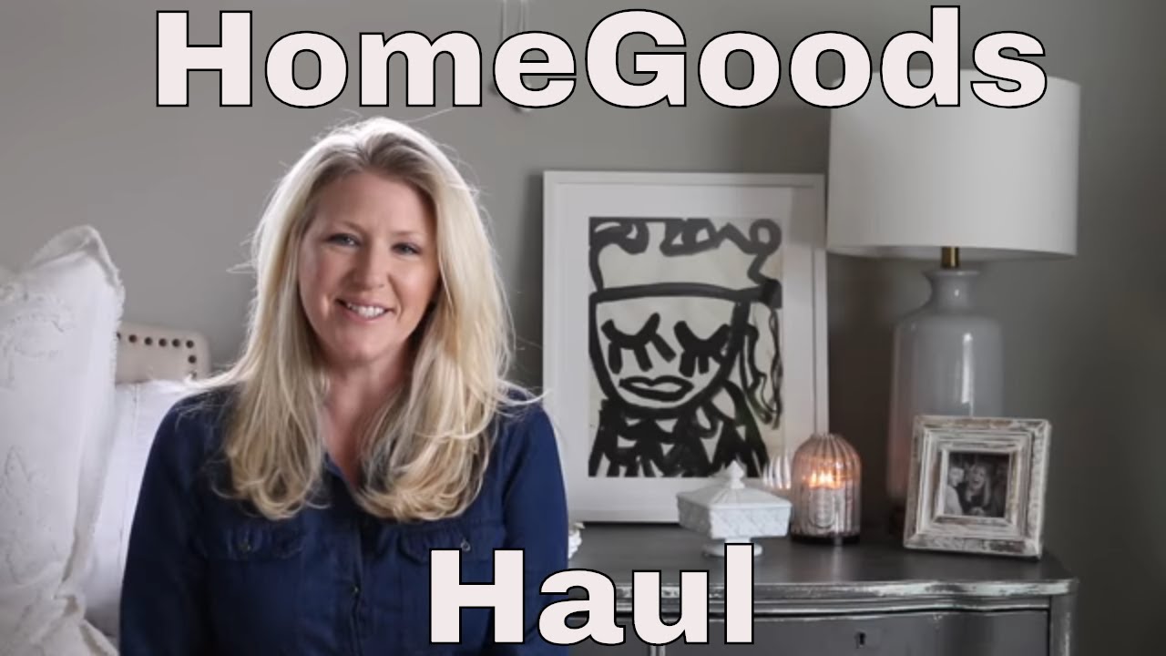HomeGoods Haul
