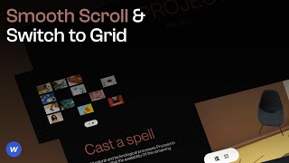 Webflow Tutorial: Smooth Scroll & Switch to Grid (P.1)