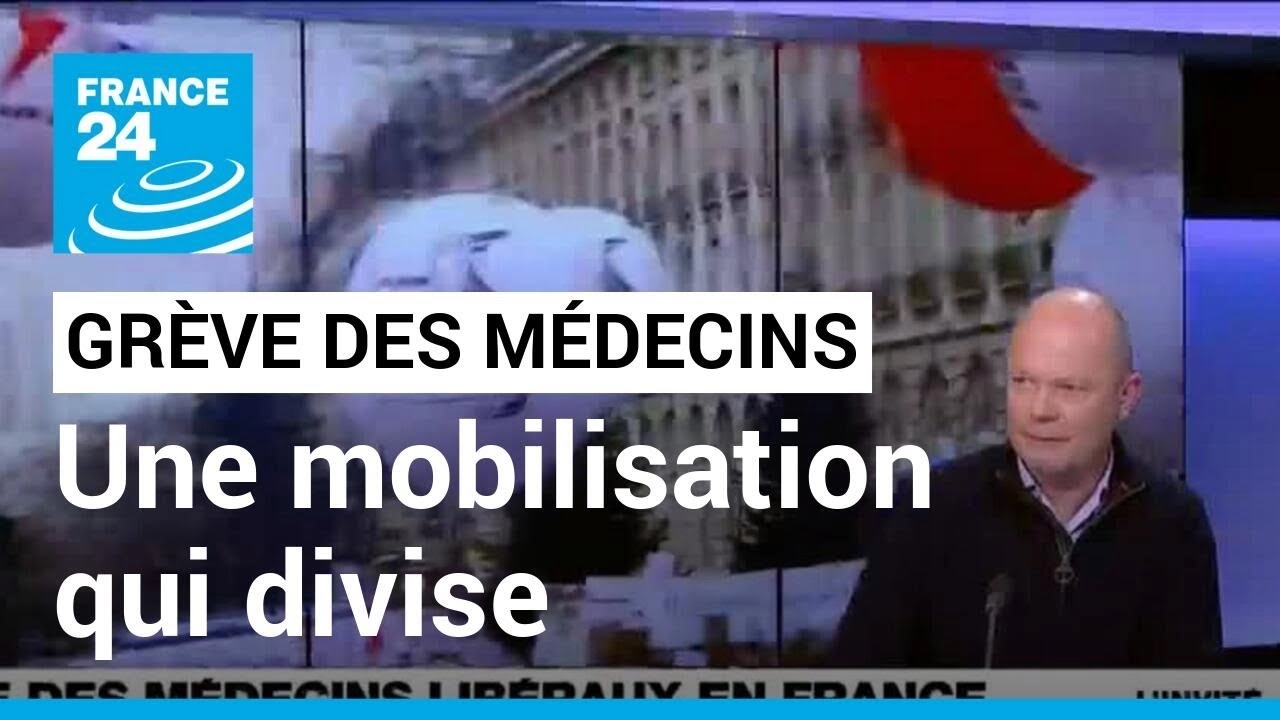 Grève des médecins libéraux en France :  une mobilisation qui divise la profession • FRANCE 24