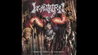 Incantation - Mortal Throne Of Nazarene (1994) [FullAlbum]