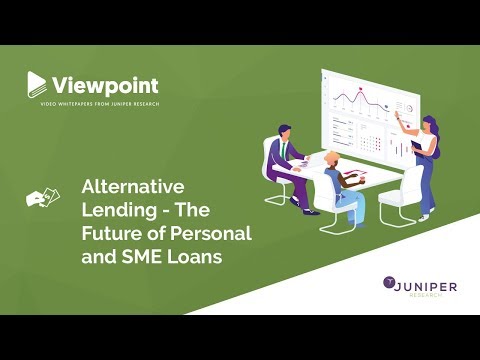 Viewpoint: Alternative Lending - The Future of Personal and SME Loans