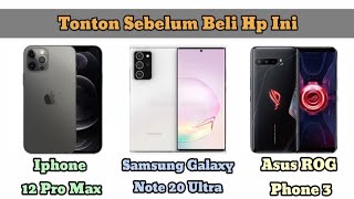 Iphone 12 Promax Vs Asus ROG Phone 3 Vs Samsung Galaxy Note 20 Ultra 5g