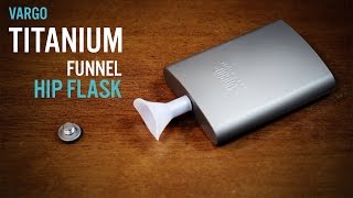 Vargo Titanium Hip Flask Quick Review