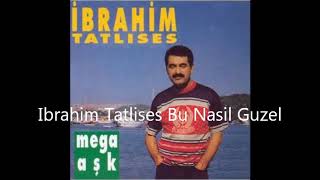 ibrahim tatlises -allahim bu nasil güzel Resimi