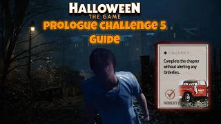 Halloween: The Game Prologue Challenge 5 Guide