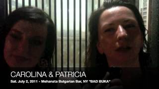 Bad Buka - July 2, 2011 show - Mehanata Bulgarian Bar (NY)