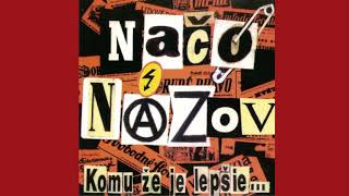 Načo Názov - Naša spoločnosť