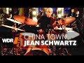 Jean Schwartz - China Town I WDR BIG BAND