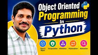 Object Oriented Programming In Python | OOP Concepts In Python | Complete 1 Hour Lecture