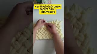 BU MODELİ HERKES YAPABİLİR! #örgü #crochet #knitting #diy #handmade #keşfet #öneçıkar #örgümodelleri