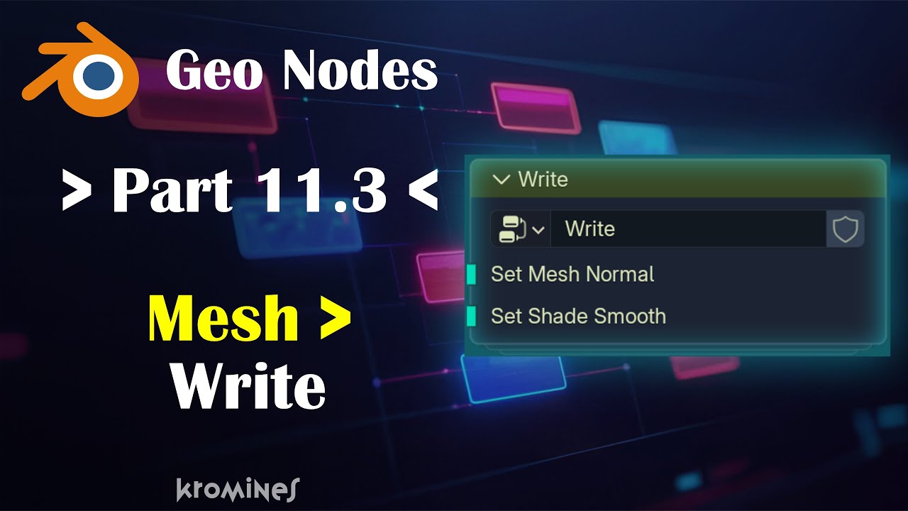 [11.3] ⇒ Geo Nodes → Mesh → Write Explained - YouTube