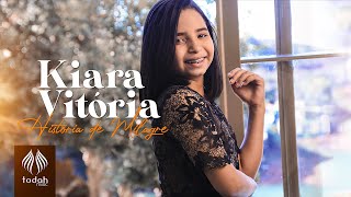 Kiara Vitória | História de Milagre [Clipe Oficial] chords