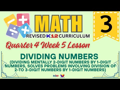 MATH 3 | DIVIDING NUMBERS | WEEK 5 LESSON | QUARTER 4 | REVISED CURRICULUM