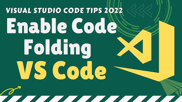 Enable Code Folding in VS Code | How to Fold Text in Visual Studio Code 2024